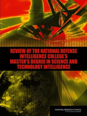 cover image of Review of the National Defense Intelligence College's Master's Degree in Science and Technology Intelligence